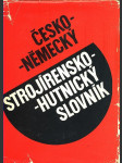 Česko-německý strojírensko-hutnický slovník - náhled