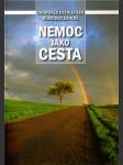 Nemoc jako cesta - náhled