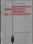 Ilustrované bezpečností předpisy ve stavebnictví - náhled