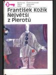Největší z Pierotů - román o Kašparu Deburauovi - náhled