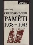 Křik koruny české - paměti ii (1938-1945) - náhled