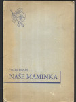 Naše maminka - náhled