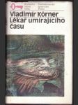 Lékař umírajícího času - náhled