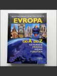 Ilustrovaná encyklopedie Evropa od A do Z (nová kniha, dosud zatavená ve folii) - náhled