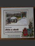 Jičín a okolí na dobových pohlednicích - Jičín und seine Umgebung auf historischen Ansichtskarten - náhled