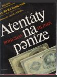 Atentáty na peníze - náhled