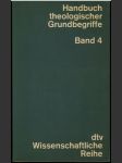 Handbuch theologischer Grundbegriffe Band 4 - náhled