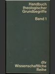 Handbuch theologischer Grundbegriffe Band 1 - náhled