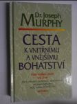 Cesta k vnitřnímu a hmotnému bohatství vaše myšlení utváří váš život - náhled