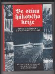 Ve stínu hákového kříže (Život v Německu za nacismu 1933 - 1945) - náhled