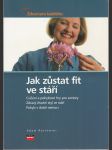 Jak zůstat fit ve stáří - náhled