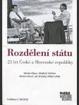 Rozdělení státu: 25 let České a Slovenské republiky - náhled