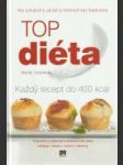 Top diéta (Ako schudnúť a udržať si hmotnosť bez hladovania - každý recept do 400 kcal) - náhled