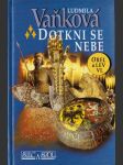 Dotkni se nebe - náhled