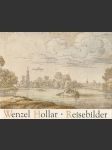 Wenzel Hollar (Reisebilder) - náhled