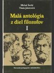 Malá antológia z diel filozofov I. (veľký formát) - náhled