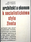 Architekt a ekonom k socialistickému stylu života - náhled