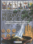 Předpovídání budoucnosti - velká obrazová encyklopedie - poznejte a řiďte svůj osud na základě znamení, symbolů a snů - náhled