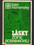 Lásky Žofie Bosniakovej - náhled