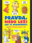 Pravda, nebo lež? - náhled