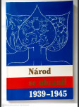 Národ se ubránil - 1939-1945 - sborník prací historiků a pamětníků - náhled