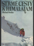 Strmé cesty k Himalájam - náhled