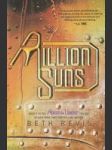 A Million Suns (Across the Universe, Book 2) - náhled