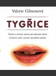 Tygřice vtipný a účinný návod pro všechny dámy, které by rády ulovily mladšího zajíčka - náhled