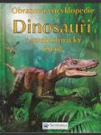 Obrazová encyklopedie Dinosauři a prehistorický život - náhled