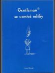 Gentleman se usmívá mlčky - náhled