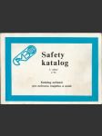 Safety katalog Katalog zařízení pro ochranu majetku a osob - náhled