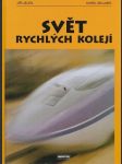 Svět rychlých kolejí - náhled