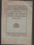 Lichva na soudu dějin a mravního zákona - náhled