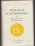 Romance o Ječmínkovi I/II: Říkali mu Ječmínek, Ječmínkův návrat - náhled