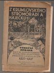 Výroční zpráva komunité pro postavení hudebního pavilonu, úpravu krumlovského stromořadí a háječku v - náhled