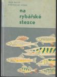 Na rybářské stezce - náhled