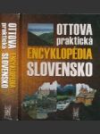 Ottova praktická encyklopédia Slovensko - náhled