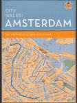 City walks: Amsterdam - 50 Adventures on Foot - náhled