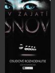 V zajatí snov 3:  Osudové rozhodnutie - náhled