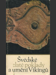 Švédské zlaté poklady a umění Vikingů - Katalog výstavy, Praha, 4. dubna až 28. dubna 1968 a Brno, 5. května až 2. června 1968 - náhled