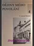 Dějiny mého povolání 4 - šuránek antonín - náhled