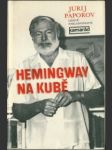 Hemingway na kubě - náhled