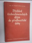 Přehled československých dějin do předhusitské doby - náhled