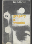 Třikrát Gregory a Yvonna - náhled