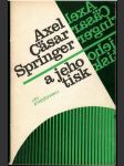 Alex Cäsar Springer a jeho tisk - náhled