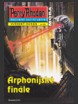 Perry Rhodan 076: Arphonijské finále (Finale fur Arphonie) - náhled