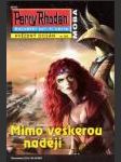 Perry Rhodan 062: Mimo veškerou naději - náhled