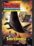 Perry Rhodan 042: Smrtonoši (Die Todbringer) - náhled