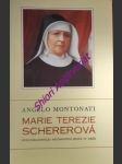 Marie terezie schererová - spoluzakladatelka milosrdných sester sv.kříže - montonati angelo - náhled