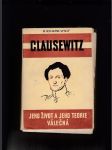 Clausewitz: Jeho život a jeho teorie válečná - náhled